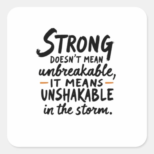 Unshakable in the Storm Vierkante Sticker (Voorkant)