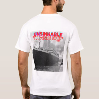 Unsinkable Titanic Ship T-shirt