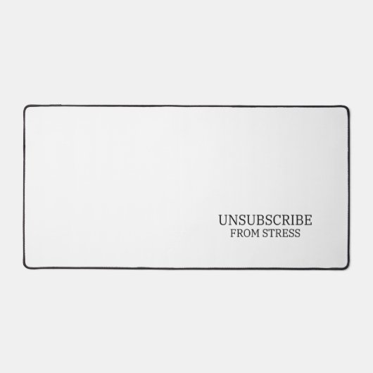 Unsubscribe From Stress Extra Large Typographic  (Recto)