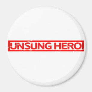 Unsung Hero Stamp Magneet