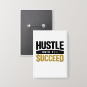 Until You Succeed – Minimal Gold Motivation Design Button (Voorkant / Achterkant)