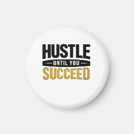 Until You Succeed – Minimal Gold Motivation Design Magneet