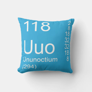 Ununoctium Kussen