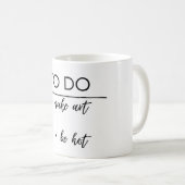 Uplifting Coffee Mug for Work and Study (Devant droit)