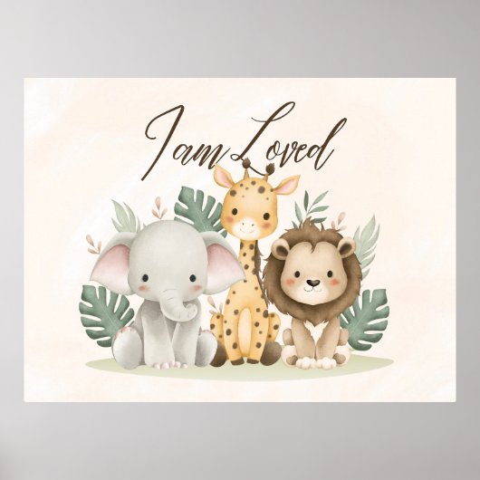 Uplifting  Safari nursery wall poster I am Loved (Devant)