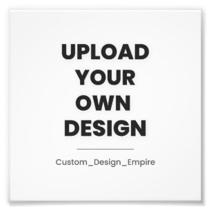 Upload Je Eigen Ontwerp Hier   Aangepaste Sjabloon Foto Afdruk