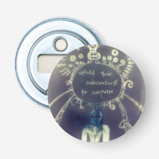 Upload uw bewustzijn naar de computer button flesopener