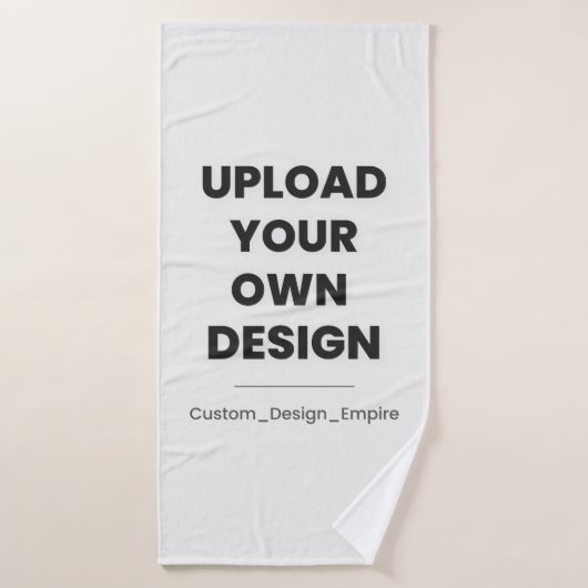 Upload Your Own Design Here | Custom Template (Serviette de bain)