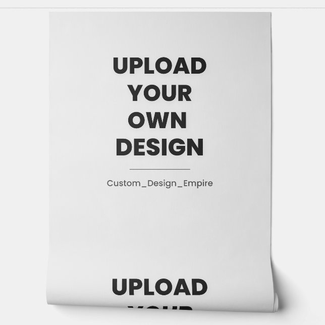 Upload Your Own Design Here | Custom Template Behang (Afrollen)
