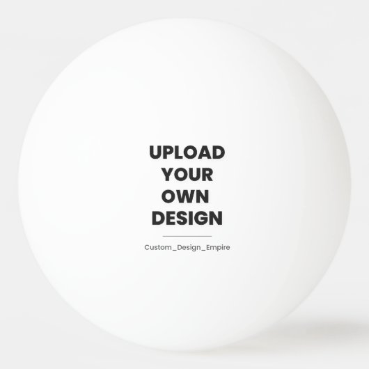 Upload Your Own Design Here | Custom Template Pingpongballen (Voorkant)