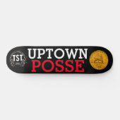 UPTOWN POSSE Skateboard (Horizontaal)