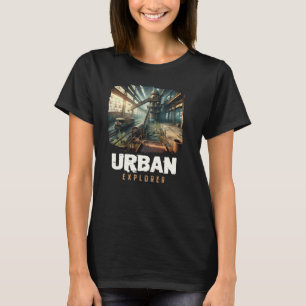 Urban Explorer, Old Building URBEX, Verlaten Stad T-shirt
