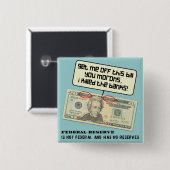 US 20 dollarbiljet Federal Reserve Vierkante Button 5,1 Cm (Voorkant /achterkant)