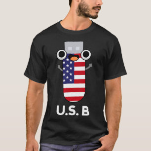 US B Funny United States Pun T-shirt