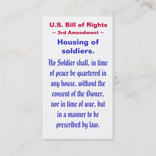 US Bill of Rights, ~ Third (3rd) Amendment ~ Visitekaartje (Voorkant)