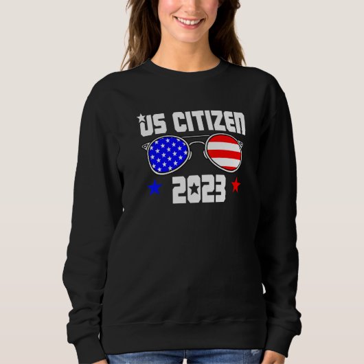 US CITIZEN 2023 USA Flag Proud American Citizenshi Trui (Voorkant)