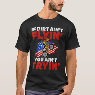 US Flag MX Motocross als vuil geflyin je getikt. T-shirt