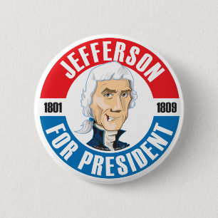 US Presidenten Campaign Button: #3 Jefferson Ronde Button 5,7 Cm