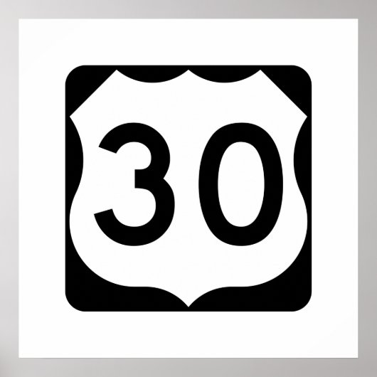 US Route 30 Sign Poster (Voorkant)