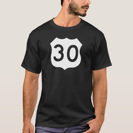 US Route 30 Sign T-shirt (Voorkant)