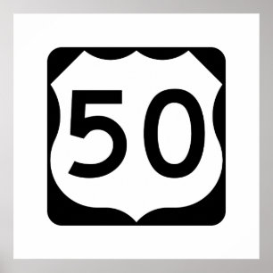 US Route 50 Sign Poster