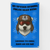 US SPYDER RYDERS - Polar Bear Ryde Banner4 Spandoek (Verticaal)