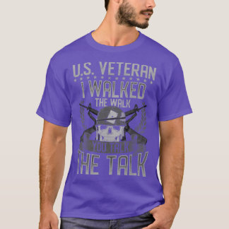 US-veteraan Ik heb de wandeling gelopen Jij praat T-shirt