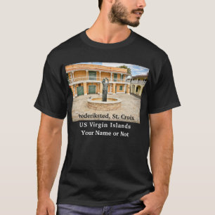 US Virgin Island St. Croix USVI Frederiksted T-shirt