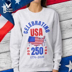 USA 250 jaar vieren Amerikaanse onafhankelijkheid Trui