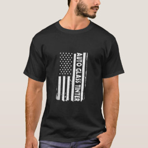 USA Flag Auto Glas Tinter Outfit Tinted Window AM T-shirt