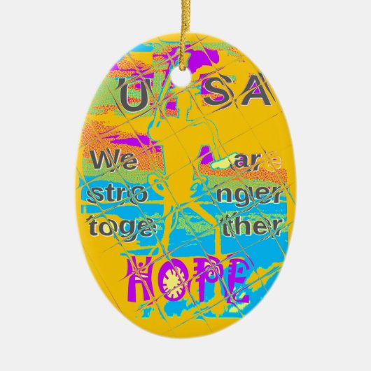 USA Hillary Hope Stronger Samen Keramisch Ornament (Voorkant)