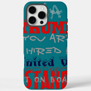 USA Trump: Je bent aangenomen! United We Stand Art iPhone 16 Pro Max Hoesje