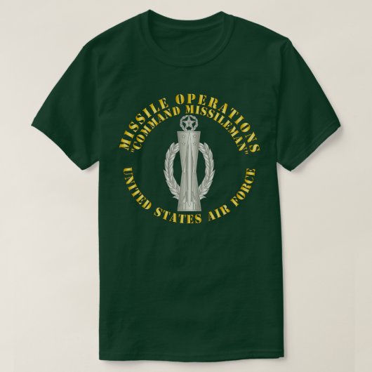 USAF Missile Operations Missileman Command of Mast T-shirt (Design voorkant)