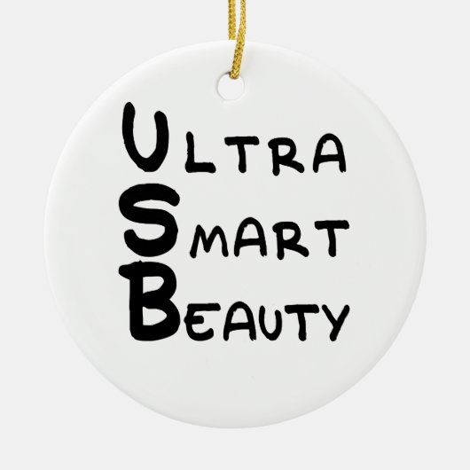 USB - Ultra Smart Beauty Keramisch Ornament (Voorkant)