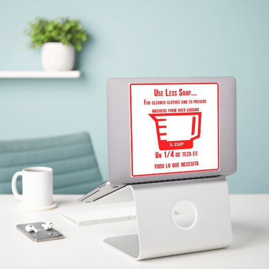 'Use Less Soap' Laundromat Overlay Rode Sticker (Laptop op bureau)