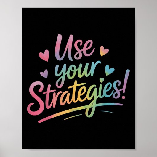 Use Your Strategies Test Day Teacher Student Motiv Poster (Voorkant)