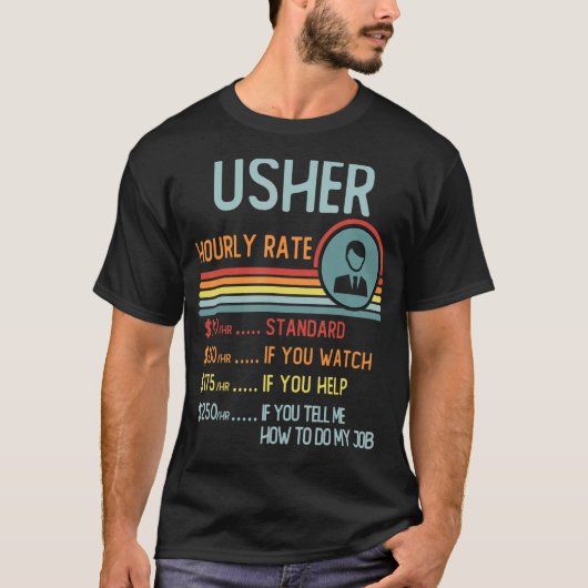 Usher Uourly Rate T-Shirt Retro-functie (Voorkant)