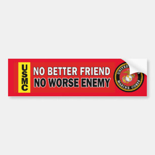 USMC Better Friend Worse Enemy Bumpersticker