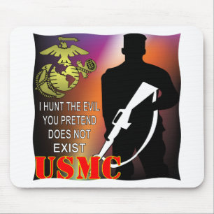 USMC I Hunt het kwaad dat u voorstelt niet bestaat Muismat
