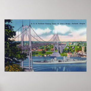 USS Portland passeert onder Sint John's Bridge Poster