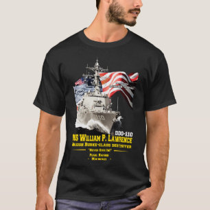 USS William P Lawrence DDG110 raketvernietiger T-shirt