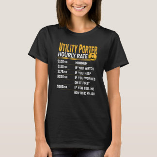 Utility Porter Hourly Rate T-shirt
