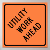 Utility Work Ahead Construction Highway Sign Poster (Voorkant)