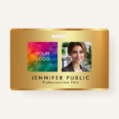 Uw aangepaste Fotobedrijf Logo Naam Gold Sjabloon Badge (Voorkant)