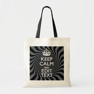 Uw aangepaste kalm Gezegde op zwarte rand Tote Bag