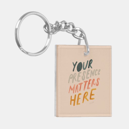 Uw aanwezigheid is hier van belang - Inspirerend p Sleutelhanger (Voorkant Links)