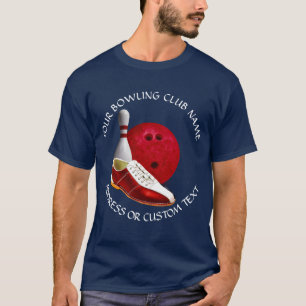 Uw Bowling Club Naam Bowling Club Eigenaar T-shirt