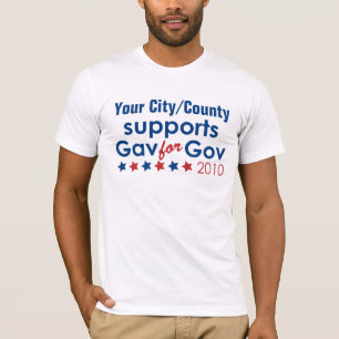 Uw City-/County Support Gav voor Gov T-shirt