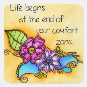 Uw Comfort Zone Vierkante Sticker