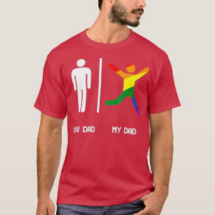 UW DADEN VAN MIJN GAY DAD SHIR LGB ZIJN MEER PLAAT T-SHIRT